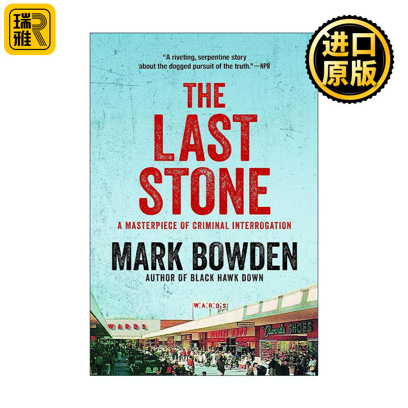 英文原版 The Last Stone 刑侦杰作 电影黑鹰坠落编剧及原著作者Mark Bowden 英文版 进口英语原版书籍