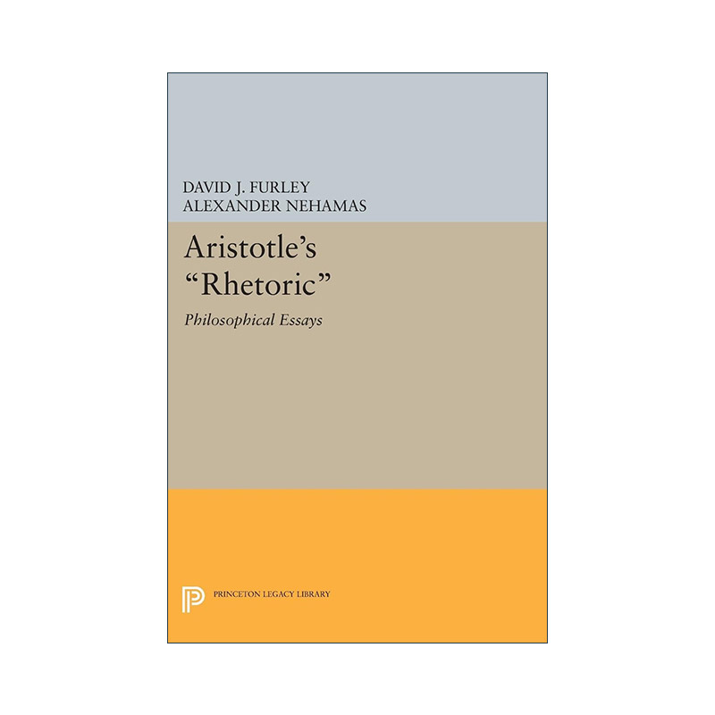 Aristotle's Rhetoric 亚里士多德修辞学 哲学散文集 David J. Furley