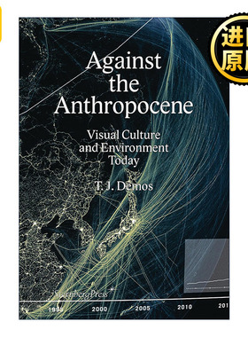 Against the Anthropocene T J Demos