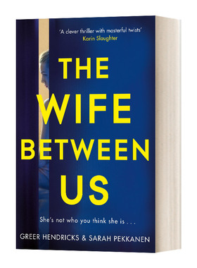 夹在我们之间的妻子 英文原版小说 The Wife Between Us 英文版 Greer Hendricks , Sarah Pekkanen 进口英语原版书籍