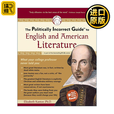 英文原版 The Politically Incorrect Guide to English and American Literature 另类英美文学 对英美文学的政治不正确导读