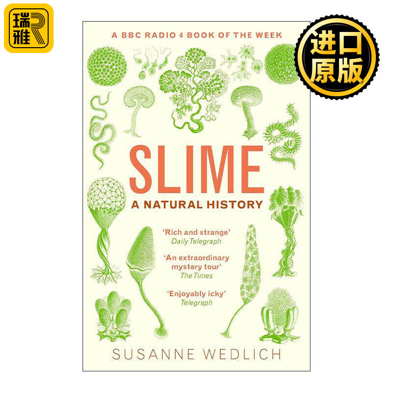 英文原版 Slime 黏液的自然史 探寻生命的黏滑奥秘 Susanne Wedlich 英文版 进口英语原版书籍