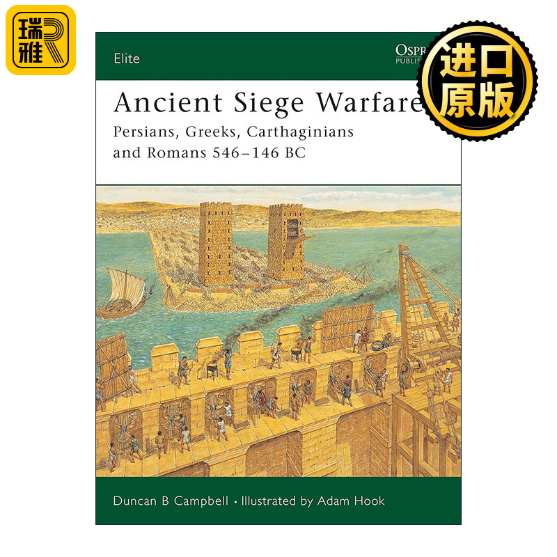 英文原版 Ancient Siege Warfare 古代攻城战 公元前546-146 军事精锐系列 英文版 进口英语原版书籍