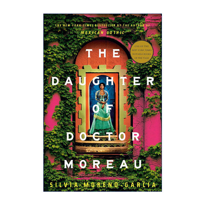 英文原版小说 The Daughter of Doctor Moreau 莫罗博士的女儿 2023雨果奖提名 Mexican Gothic作者Silvia Moreno-Garcia 英文版