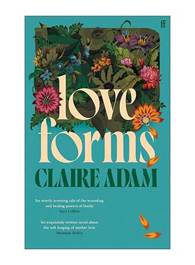 英文原版 Love Forms 爱的形式 Claire Adam女性小说 2025布克奖长名单 英文版 进口英语原版书籍