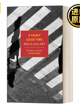英文原版 A Fairly Good Time and Green Water  Green Sky 一个相当美好的时光 碧水蓝天 Mavis Gallant 英文版 进口英语原版书籍