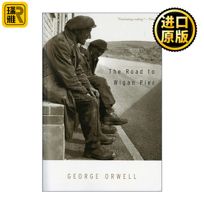 The Road to Wigan Pier 通往威根码头之路 乔治奥威尔