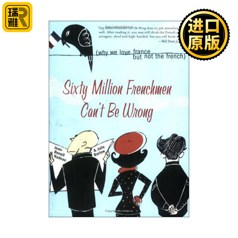 英文原版 Sixty Million Frenchmen Can't Be Wrong 六千万法国人不可能错 解读法国社会 人类学 让-伯努瓦?纳多 英文版