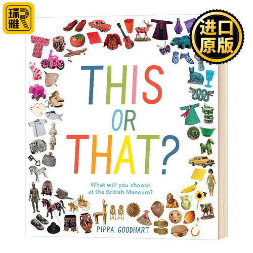 这个还是那个 你将在大英博物馆选择什么 This or That What Will You Choose at the British Museum 英文原版 进口英语书