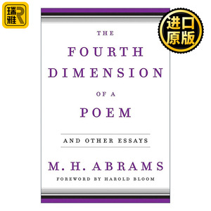 英文原版 The Fourth Dimension of a Poem 一首诗的第四维度 镜与灯作者 欧美现当代文学理论家M.H.艾布拉姆斯 精装 英文版