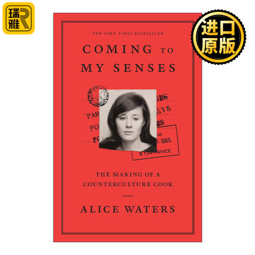 Coming to My Senses 我的食味之旅 反主流文化厨师爱丽丝·沃特斯Alice Waters传记 米其林