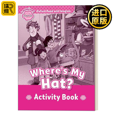 英文原版 Oxford Read & Imagine Starter Wheres My Hat Activity Book牛津阅读与想象初级练习册 我的帽子在哪 英文版 进口书籍