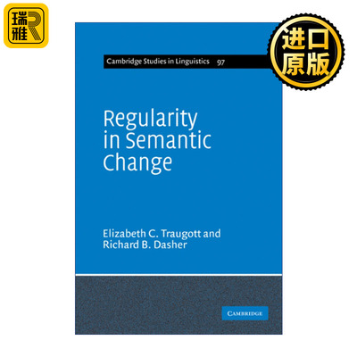 Regularity in Semantic Change 语义变化的规则 剑桥语言学研究系列
