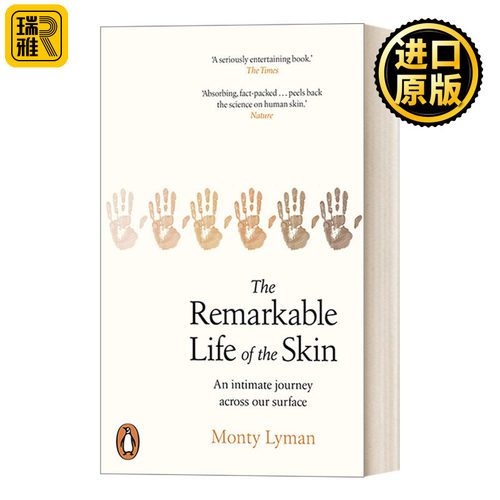 The Remarkable Life of the Skin 皮肤的非凡生命 蒙蒂·莱曼