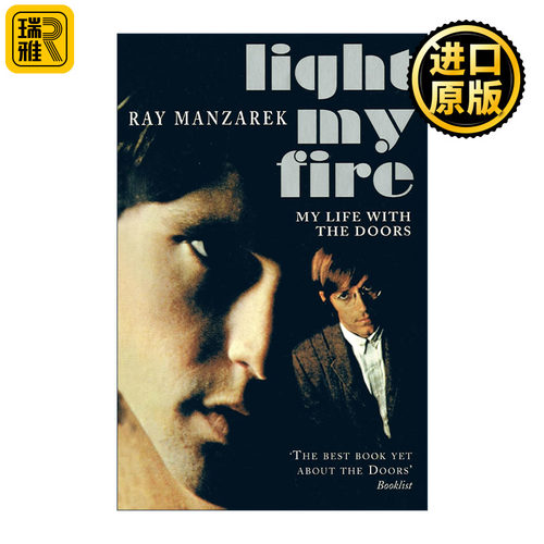 英文原版 Light My Fire 点燃我的生命之火 大门乐队The Doors键盘手Ray Manzarek自传 英文版 进口英语原版书籍
