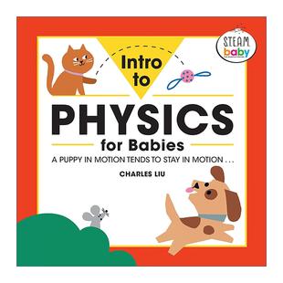 Physics 书籍 进口英语原版 Infants Intro and Babies for 幼儿儿童启蒙认知绘本 英文原版 STEAM Toddlers物理学入门 Baby