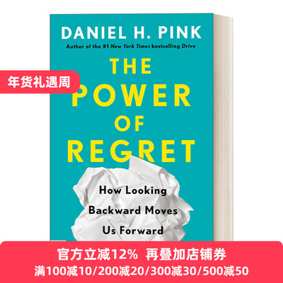 英文原版 The Power of Regret 憾动力 从遗憾中收获成长和成功 社会心理学 神经科学 驱动力作者丹尼尔·平克