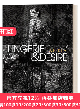 英文原版La Perla Lingerie and Desire意大利顶级奢侈内衣品牌 内衣和欲望 Rizzoli出版 精装服装时尚艺术图册Isabella Cardinali
