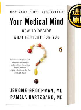 Your Medical Mind How to Decide What Is Right for You