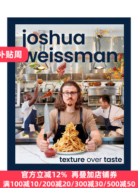 Joshua Weissman Cookbook Texture Over Taste