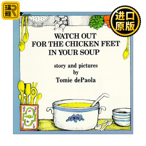 英文原版 Watch Out for the Chicken Feet in Your Soup 小心汤里的鸡爪哦 英文版 进口英语原版书籍