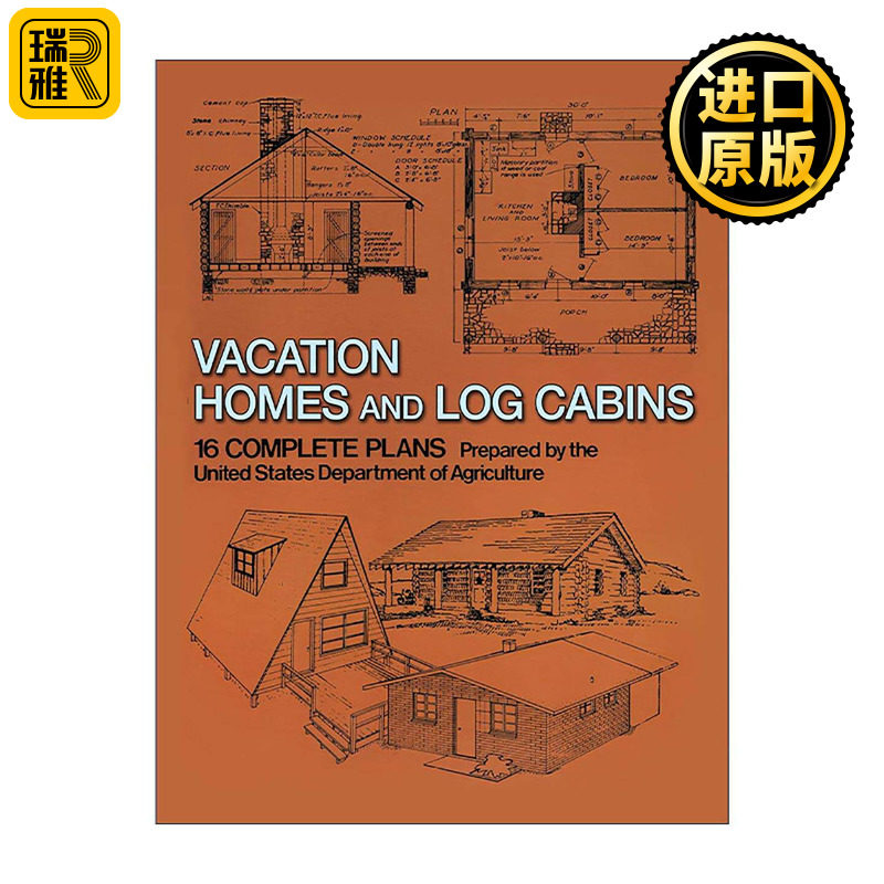 英文原版 Vacation Homes and Log Cabins 度假屋与小木屋 施工建造指南 含平面图 建筑家居装饰设计 英文版 进口英语原版书籍