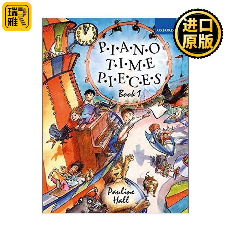 英文原版 Piano Time Pieces 1 牛津钢琴时光1配套练习曲目 ABRSM英皇考级钢琴启蒙教材 英文版 进口英语原版书籍