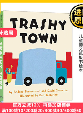 Trashy Town 英文原版 垃圾镇 儿童韵文纸板书绘本 2-6岁 英文版 进口英语原版书籍