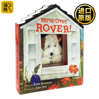 英文原版绘本 Move Over Rover 翻滚吧 罗弗 造型纸板书绘本 英文版 Karen Beaumont , Jane Dyer 进口英语原版书籍