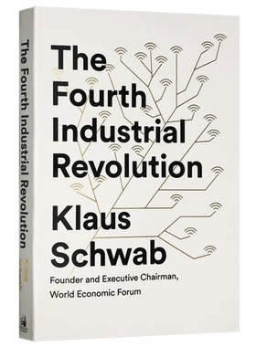 英文原版 The Fourth Industrial Revolution 第四次工业革命转型的力量 英文版经济学书籍 克劳斯施瓦布 Klaus Schwab 进口书
