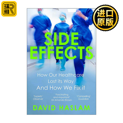 英文原版 Side Effects 副作用 我们的医疗保健系统面临的棘手问题 英文版 进口英语原版书籍