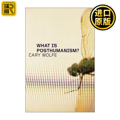 英文原版 What Is Posthumanism 何为后人类主义 Cary Wolfe 英文版 进口英语原版书籍