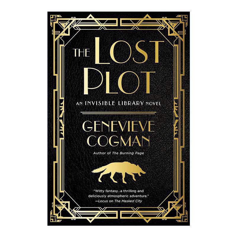 英文原版 The Lost Plot The Invisible Library 04 看不见的图书馆4 失控的寻书任物 时间旅行奇幻小说 珍娜薇 考格曼 英文版