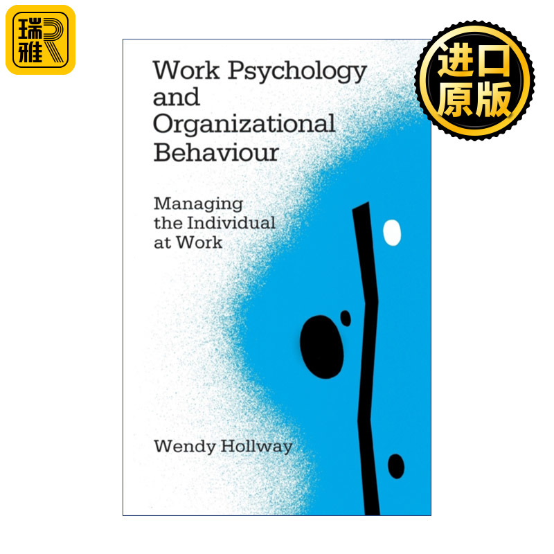 Work Psychology and Organizational Behaviour工作心理学与组织行为-封面