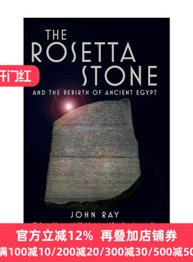 英文原版 The Rosetta Stone 罗塞塔石碑 与古埃及文明的再现 John Ray 英文版 进口英语原版书籍