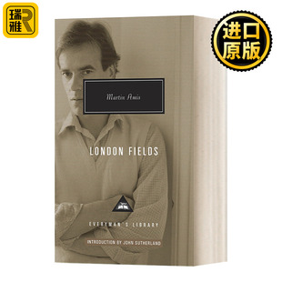 小说 London Everyman精装 英文原版 英文版 进口英语原版 伦敦场地 Amis Fields 书籍 马丁·艾米斯 Martin 版