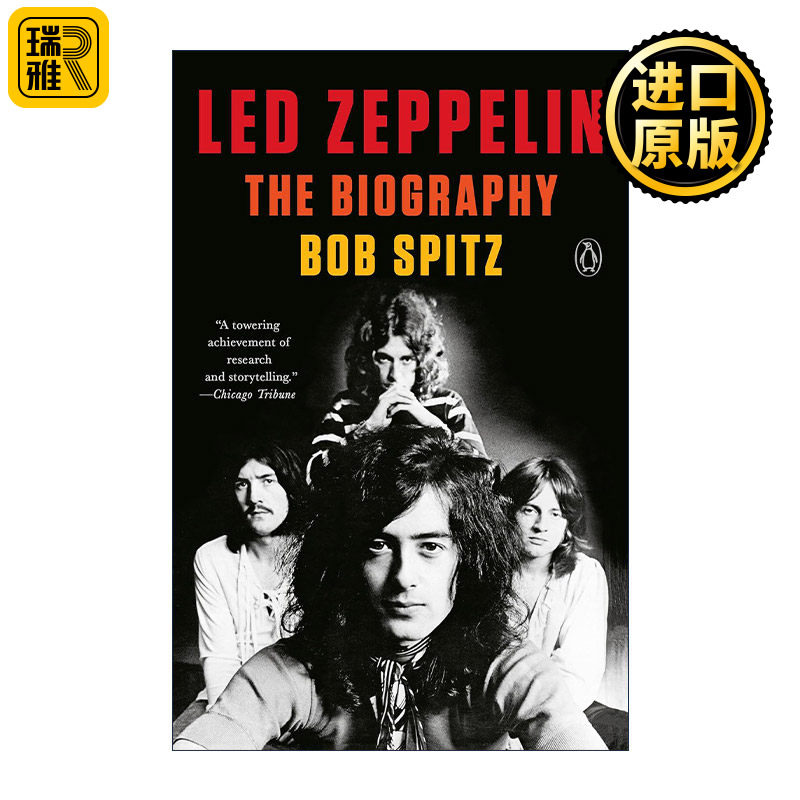 Led Zeppelin 齐柏林飞艇传 英国摇滚乐队 Bob Spitz