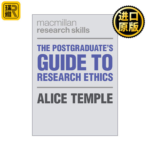 The Postgraduate's Guide to Research Ethics 研究生学术研究伦理指南