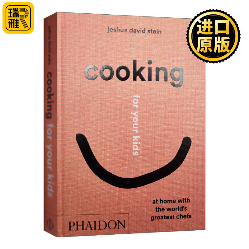 Cooking for Your Kids 为孩子做饭 大厨推荐100道育儿菜谱  精装
