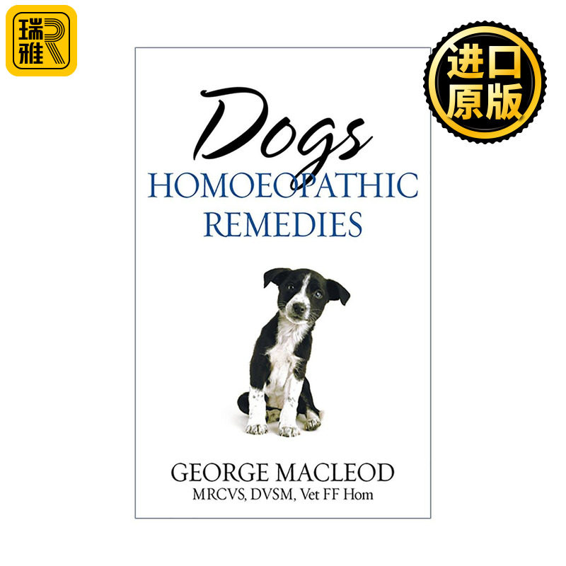 英文原版 Dogs Homoeopathic Remedies 犬类顺势疗法 宠物健康的自然选择 英文版 进口英语原版书籍