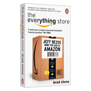 Everything 进口英语经济管理类书籍 斯通 the 一网打尽 贝佐斯与亚马逊时代The Age Jeff Store Amazon 英文原版 Bezos and