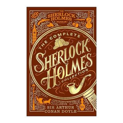 英文原版 The Complete Sherlock Holmes Collection 完整的福尔摩斯珍藏本精装 福尔摩斯博物馆的官方产品 进口英语原版书籍