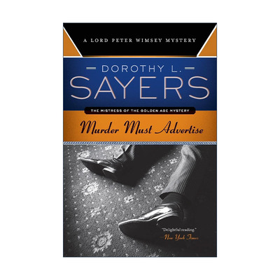 Murder Must Advertise 杀人广告 彼得温姆西勋爵探案系列