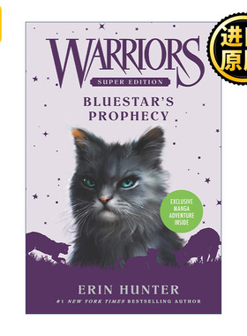 Warriors Super Edition: Bluestar's Prophecy  猫武士外传：蓝星的预言