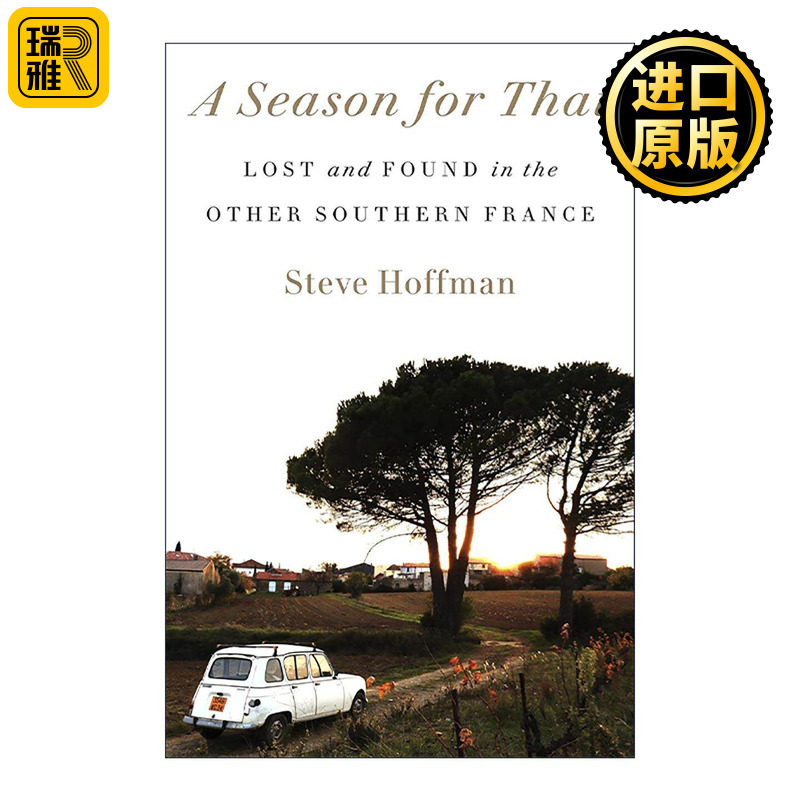 英文原版 A Season for That 应季而为 在另一片法国南部寻觅与重拾 美食游记回忆录 英文版 进口英语原版书籍