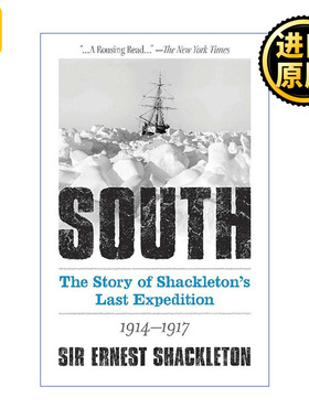 South The Story of Shackleton's Last Expedition - -·