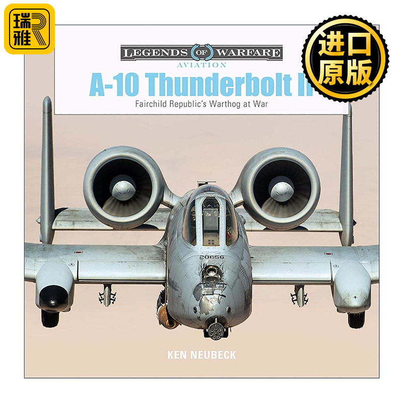 英文原版 A-10 Thunderbolt II A10攻击机 费尔柴尔德公司的战时疣猪 美国空军 精装 英文版 进口英语原版书籍