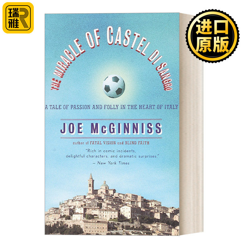 The Miracle of Castel di Sangro 桑格罗堡奇迹：意大利中心地带的激情与愚蠢的故事 旅游 足球 Joe McGinniss
