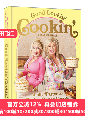 英文原版 Good Lookin' Cookin' 好看好吃 超过80道美味菜肴烹饪食谱 家庭聚餐 节日庆祝 Dolly Parton 精装 进口英语原版书籍