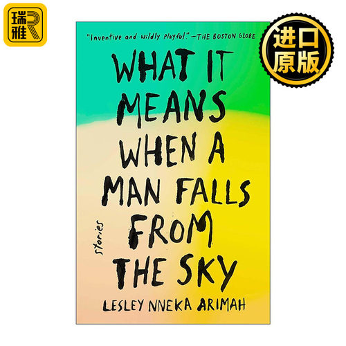 英文原版 What It Means When a Man Falls from the Sky 一个人从天上掉下来意味着什么 柯克斯书评奖 英文版 进口英语原版书籍